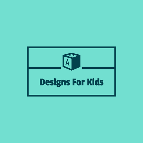 Designs For Kids